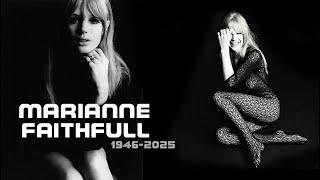 The Passing of MARIANNE FAITHFULL | #261