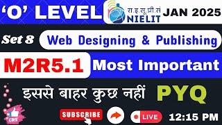 #8 M2R5.1 O LEVEL JAN 2025 || WEB DESIGNING & PUBLISHING || #olevel #webdesign #ngi #html #js #css