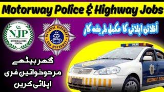 Motorway police jobs NJP online apply #nhmp #nationalhighway//@Arrahmanrozgarzone