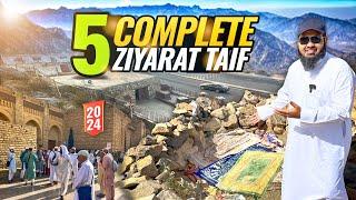 Taif ki Ziyarat | 5 complete Ziyarat Taif with Urdu guide | bano saad taif