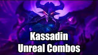 BEST KASSADIN COMBOS | iNSTANT ONESHOTS