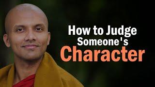 How to judge someone's character | Buddhism In English