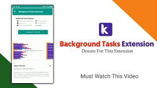 Background Task Extension Donation | App Helper Store App | Kodular, App Inventory Etc