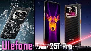 Анонс Ulefone Armor 25T Pro! Смартфон з тепловізором, 6500 мАг 33 Вт + 30 Вт Qi, 50+64 Мпікс. камери