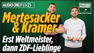 #107 Mertesacker & Kramer: "Wir lieben uns 10 von 10!"