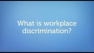 What is Workplace Discrimination?