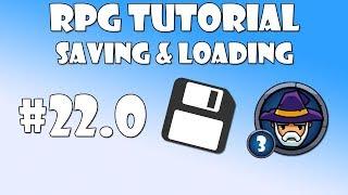 #22.0 Unity RPG Tutorial - Saving & Loading