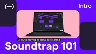 Soundtrap 101 | Everything you need to get started | Part 1