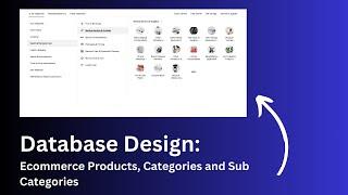 Database design: E-commerce products, categories and sub categories functionality with admin panel