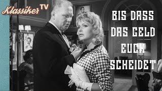 Bis Dass Das Geld Euch Scheidet (1960) | Ganzer Film