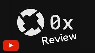 0x project (ZRX) Cryptocurrency Review