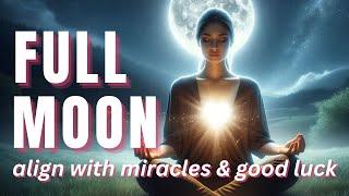Full Moon Meditation JULY 2024 | Align with Miracles, Unlock Fortune & Embrace New Beginnings #moon