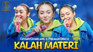 KALAH MATERI - GIVANI GUMILANG X PREMAN DISCO | Senajan masih demen (OFFICIAL MUSIC VIDEO)