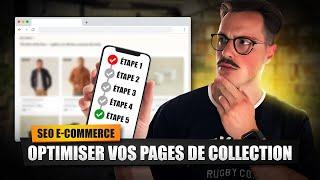 SEO E-commerce : Comment optimiser vos pages de collection en 5 étapes simples