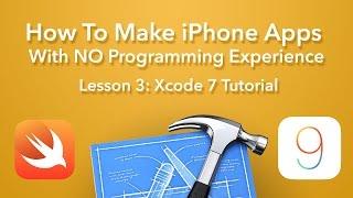 How To Make an App - Ep 3 - Xcode 7 Tutorial (Xcode 7, iOS 9)