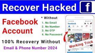 how to recover hacked facebook account without email and phone number 2024 | fb hacked recovery 2024