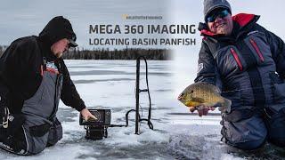 Locating Basin Crappies and Bluegills Quickly - Ice Fishing with MEGA 360