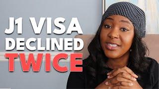 Her J1 visa got declined TWICE - Avoid this!!