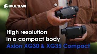 Axion XG30 & Axion XG35 Compact | Power in compact housing | Thermal imaging monoculars