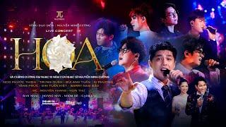 [FULL] Live Concert HOA và chặng đường âm nhạc 10 năm của nhạc sĩ Nguyễn Minh Cường