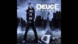 Deuce - Now You See My Life