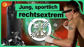 Active Clubs: Wofür trainieren Rechtsextreme? | Die Spur