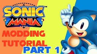 [ARCHIVE] Sonic Mania Modding Tutorial #1 - Getting Started