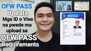 OFW PASS UPDATE | MGA ID NA PWEDE MA UPLOAD SA OFW PASS |VERIFIED CONTRACT | OTP  EMAIL ADDRESS