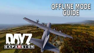 DayZ Expansion Offline Mode Guide - Quick & Easy