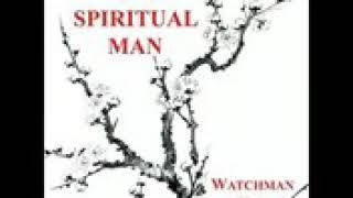 The spiritual man (watchman nee)