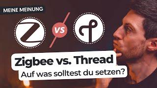 Thread vs. Zigbee: Auf was solltest du in deinem Smart Home setzen?