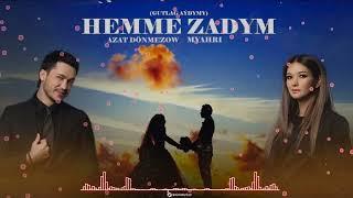Azat Dönmezow feat Mähri - Hemme Zadym (2024)#music #aydym #signer