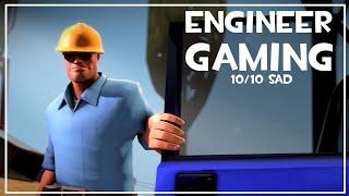 engineer gaming but...  [SFM] [TF2]