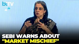 SEBI Chief Buch On Market Mischief Eroding Investor Trust; Urges Portfolio Managers To Stay Vigilant