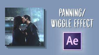 Panning/Wiggle Effect  [After Effects]