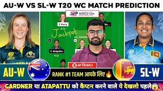 AU W vs SL W Dream11 Prediction | AU-W vs SL-W Dream11 Team | AU W vs SL W Dream11 Team | T20 Today