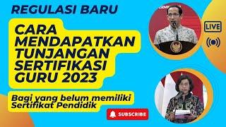 SERTIFIKASI GURU: CARA MENDAPATKAN TUNJANGAN SERTIFIKASI TAHUN 2023 JIKA BELUM PUNYA SERDIK