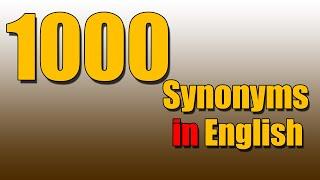1000 Useful Vocabulary | Super Useful Synonyms to Expand Your English Vocabulary