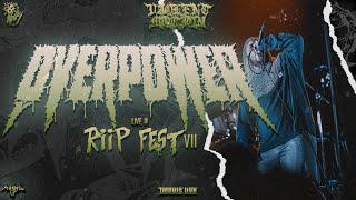 OVERPOWER - LIVE @RIIP FEST 2023 - 4K - [FULL SET - MULTI CAM] 07/07/2023