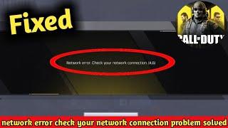 Fix Call of Duty Mobile  Network Error Please Check your Network Connection 46 Problem Solved