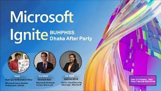 Microsoft Ignite BUHPHSS Dhaka After Party