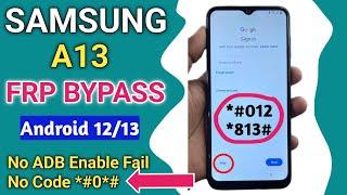 SAMSUNG A13 FRP BYPASS ANDROID 12/13 Without Pc 2024 || ADB Enable Fail - TalkBack Not Working
