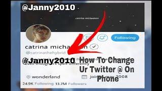 How To Change Ur @/UserName On Twitter Mobile