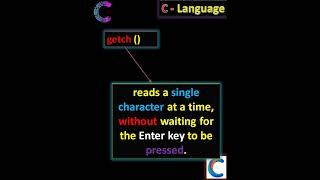 #getch in c  #c language tutorial  #c language basics #shorts#2023 #learn #basicc