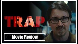 Trap | Movie Review