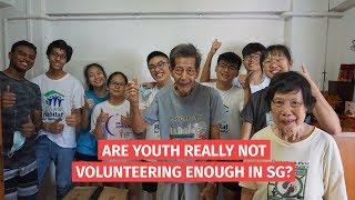 Are Singaporean Youths Not Volunteering Enough?