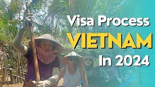 Vietnam Visa Process for Indians 2024 | How, where and When to apply and What is the visa fee