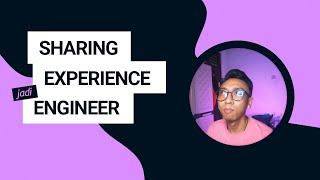 Sharing Experience Jadi Engineer di Sebuah Startup di Bali