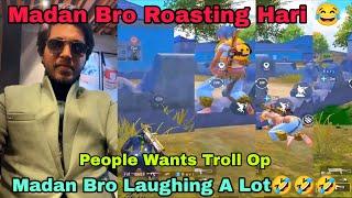 Madan Roasting Hari/Madan Laughing A Lot/Madan Op