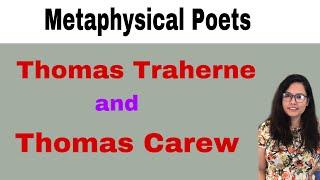 E:-32  Thomas Traherne & Thomas Carew| English Literature for DSSSB/NVS/KVS/NTA-NET